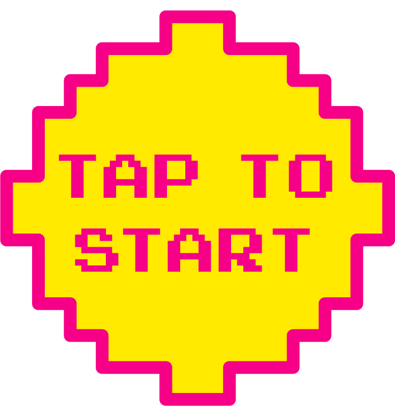 TAP TO START